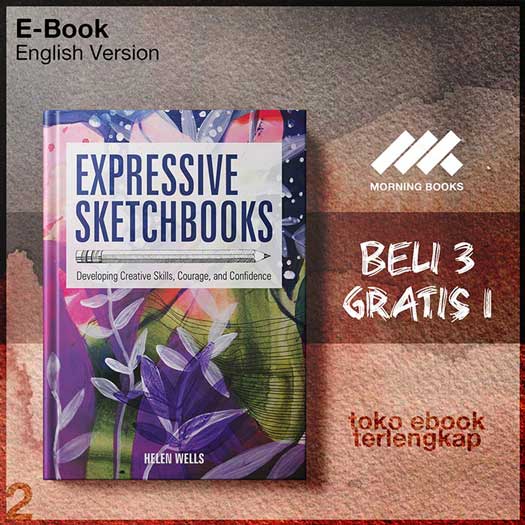Expressive_Sketchbooks_Developing_Creative_Skills_Courage_and_Confidence_by.jpg