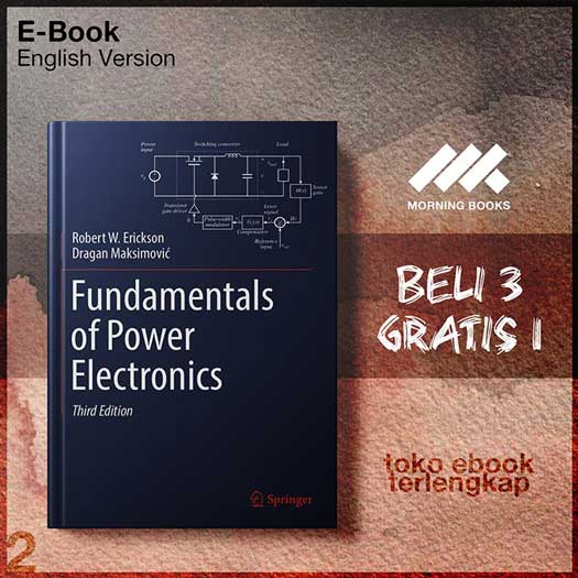FUNDAMENTALS OF POWER ELECTRONICS. by ROBERT W MAKSIMOVIC