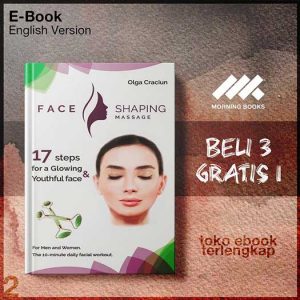 Face_Shaping_Massage_The_10_minute_daily_facial_workout_by_Olga_Craciun.jpg