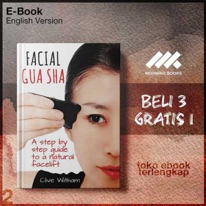 Facial_Gua_Sha_A_Step_by_step_Guide_to_a_Natural_Facelift_by_Clive_Witham.jpg