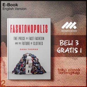 Fashionopolis_the_price_of_fast_fashion_and_the_future_of_clothes_by_Thomas_Dana.jpg