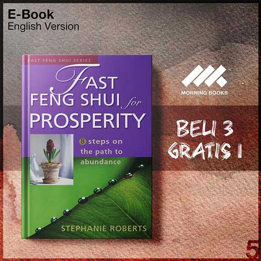 Fast_Feng_Shui_for_Prosperity_8_Steps_on_the_Path_to_Abundance_000001-Seri-2f.jpg Fast_Feng_Shui_for_Prosperity_8_Steps_on_the_Path_to_Abundance_000001-Seri-2f.jpg