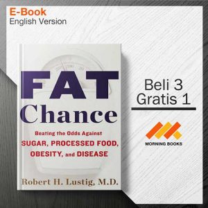 Fat_Chance-_Beating_the_Odds_Against_Sugar_-_Robert_Lustig_000001-Seri-2d.jpg