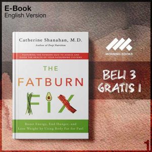 Fatburn_Fix_Boost_Energy_End_Hunger_and_Lose_Weight_by_Using_Body_Fat_for-Seri-2f.jpg