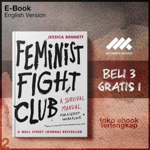 Feminist_fight_club_an_office_survival_manual_for_a_sexist_workplace_by_Bennett_Jessica.jpg