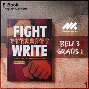 Fight_Write_How_to_Write_Believable_Fight_Scenes_by_Carla_Hoch-Seri-2f.jpg