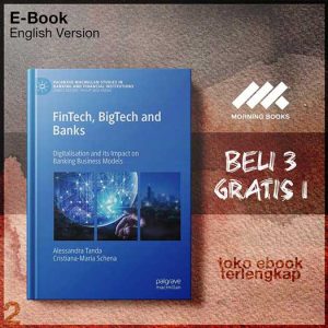 FinTech_BigTech_and_Banks_Digitalisation_and_Its_Models_by_Alessandra_Tanda_Cristiana_Maria_Schena.jpg