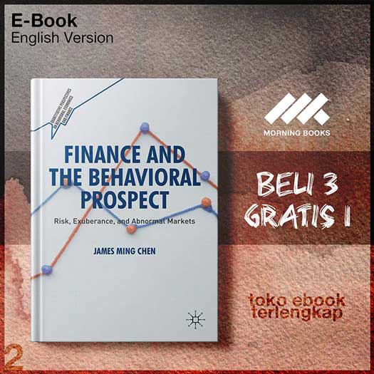 Finance_and_the_Behavioral_Prospect_Risk_Exuberance_and_Abnormal_Markets_by_James_Ming_Chen.jpg