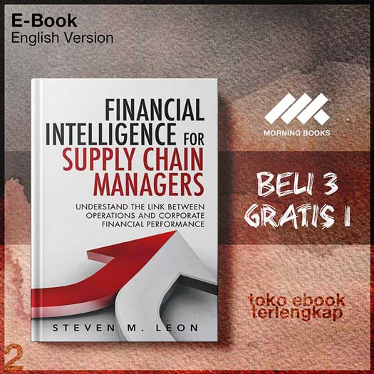 Financial_Intelligence_for_Supply_Chain_Managers_Undersperations_and_Corporate_Financial_Performance_by_Steven.jpg