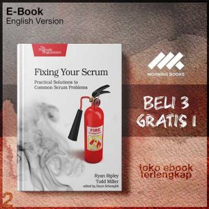 Fixing_Your_Scrum_Practical_Solutions_to_Common_Scrum_Problems_by_Ryan_Ripley_Todd_Miller.jpg