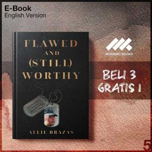 Flawed_and_Still_Worthy_-_Allie_Brazas_000001-Seri-2f.jpg