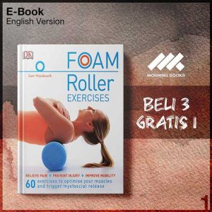 Foam_Roller_Exercises_Relieve_Pain_Prevent_Injury_Improve_Mobility-Seri-2f.jpg