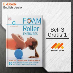 Foam_Rolling_-_Relieve_Pain_-_Prevent_Injury_-_Improve_Mobility_000001-Seri-2d.jpg