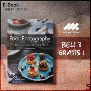 Food_Photography_From_Snapshots_to_Great_Shots_2nd_Edition_by_Nicole_S__Young_000001-Seri-2f.jpg