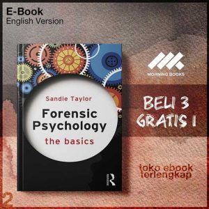 Forensic_Psychology_The_Basics_by_Sandie_Taylor.jpg Forensic_Psychology_The_Basics_by_Sandie_Taylor.jpg
