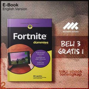Fortnite_for_Dummies_by_Bill_Loguidice.jpg Fortnite_for_Dummies_by_Bill_Loguidice.jpg
