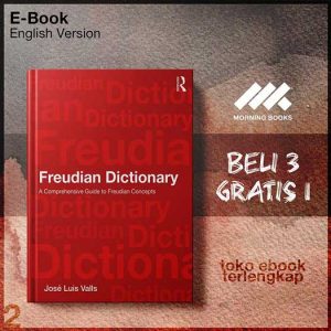 Freudian_Dictionary_A_Comprehensive_Guide_To_Freudian_Concepts_by_Jose_Luis_Valls.jpg