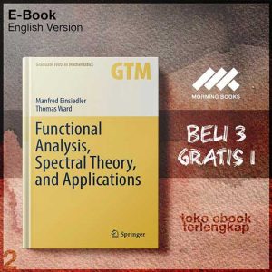 Functional_Analysis_Spectral_Theory_and_Applications_by_Manfred_Einsiedler.jpg