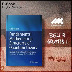 Fundamental_Mathematical_Structures_of_Quantum_Theory_by_Valter_Moretti.jpg