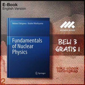 Fundamentals_of_Nuclear_Physics_by_Noboru_Takigawa_Kouhei_Washiyama.jpg