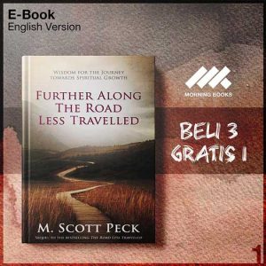 Further_Along_The_Road_Less_Travelled_by_M_Scott_Peck-Seri-2f.jpg