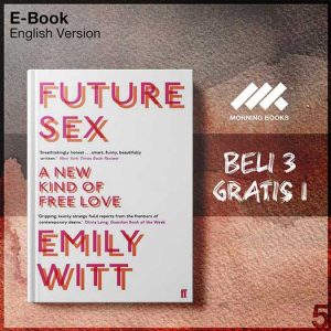 Future_Sex_-_Emily_Witt_000001-Seri-2f.jpg