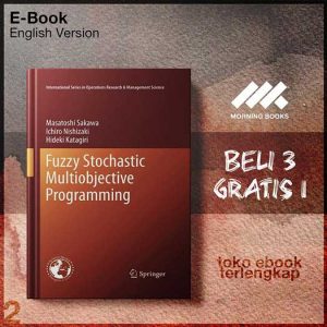 Fuzzy_Stochastic_Multiobjective_Programming_by_Masatoshi_Sakawa_Ichiro_Nishizaki_Hideki.jpg