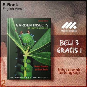 Garden_Insects_of_North_America_The_Ultimate_Guide_to_Backyard_Bugs_Second_Edition.jpg