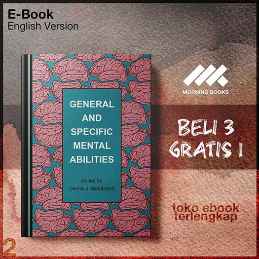 General_and_Specific_Mental_Abilities_by_Dennis_J_McFarland.jpg General_and_Specific_Mental_Abilities_by_Dennis_J_McFarland.jpg