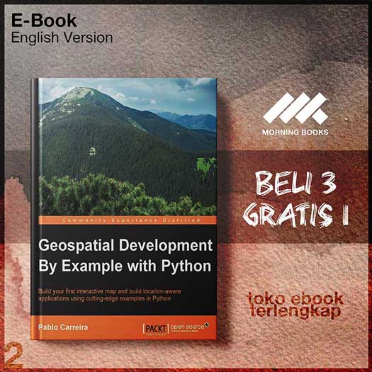 Geospatial_Development_By_Example_with_Python_by_Pablo_Carreira.jpg Geospatial_Development_By_Example_with_Python_by_Pablo_Carreira.jpg