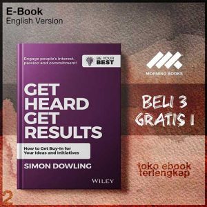 Get_Heard_Get_Results_How_to_Get_Buy_In_for_Your_Ideas_and_Initiatives_2nd_Edition.jpg