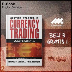 Getting_Started_in_Currency_Trading_Winning_in_Todays_Hottest_Marketplace_by_Michael_Archer_.jpg