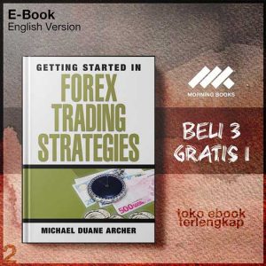 Getting_Started_in_Forex_Trading_Strategies_by_Michael_Duane_Archer.jpg