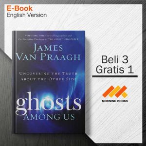 Ghosts_Among_Us-_Uncovering_the_Truth_About_-_James_Van_Praagh_000001-Seri-2d.jpg