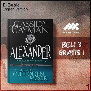 Ghosts_of_Culloden_Moor_36_Alexander_by_Cassidy_Cayman-Seri-2f.jpg Ghosts_of_Culloden_Moor_36_Alexander_by_Cassidy_Cayman-Seri-2f.jpg