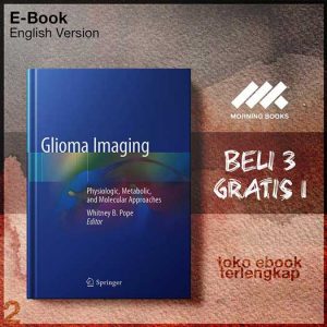 Glioma_Imaging_Physiologic_Metabolic_and_Molecular_Approaches_by_Whitney_B_Pope.jpg