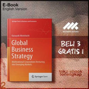 Global_Business_Strategy_Multinational_Corporations_Venturing_into_Emerging_Markets_by_Kazuyuki.jpg Global_Business_Strategy_Multinational_Corporations_Venturing_into_Emerging_Markets_by_Kazuyuki.jpg