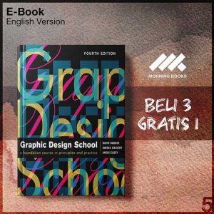 Graphic_Design_School_A_Foundation_Course_in_Principles_and_Practice_4th_Edition_000001-Seri-2f.jpg