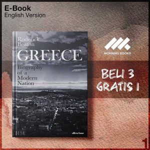Greece_Biography_of_a_Modern_Nation_by_Roderick_Beaton-Seri-2f.jpg Greece_Biography_of_a_Modern_Nation_by_Roderick_Beaton-Seri-2f.jpg