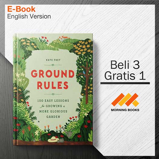 Ground_Rules_-_100_Easy_Lessons_for_Growing_a_More_Glorious_Garden_000001.jpg