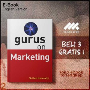 Gurus_on_Marketing_by_Sultan_Kermally.jpg Gurus_on_Marketing_by_Sultan_Kermally.jpg