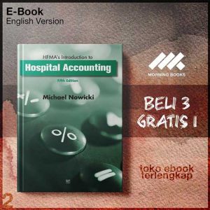 HFMAs_Introduction_to_Hospital_Accounting_by_EdD_FACHE_FHFMA_Michael_Nowicki.jpg