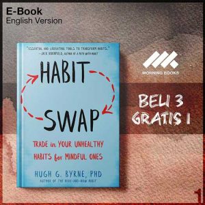 Habit_Swap_Trade_In_Your_Unhealthy_Habits_for_Mindful_Ones_by_Hugh_G_Byrne-Seri-2f.jpg