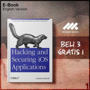 Hacking_and_Securing_iOS_Applications_Stealing_Data_Hijacking_Software_an-Seri-2f.jpg