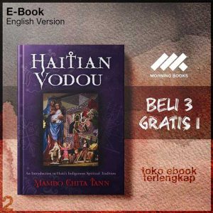 Haitian_vodou_an_introduction_to_Haitis_indigenous_spiritual_traditions_by_Tann_Mambo_Chita.jpg