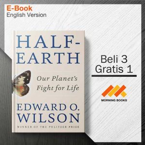 Half-Earth_Our_Planets_Fight_for_Life_-_Edward_O._Wilson_000002-Seri-2d.jpg