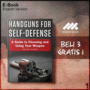 Handguns_for_Self_Defense_A_Guide_to_Choosing_and_Using_Your_Weapo-Seri-2f.jpg