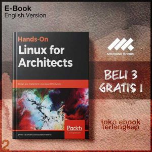 Hands_On_Linux_for_Architects_Design_and_implement_ased_IT_solutions_by_Denis_Salamanca_Esteban_Flores.jpg