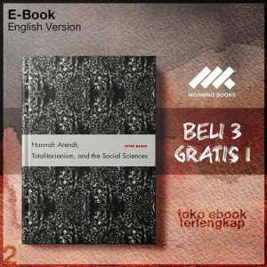 Hannah_Arendt_Totalitarianism_and_the_Social_Sciences_by_Peter_Baehr.jpg Hannah_Arendt_Totalitarianism_and_the_Social_Sciences_by_Peter_Baehr.jpg