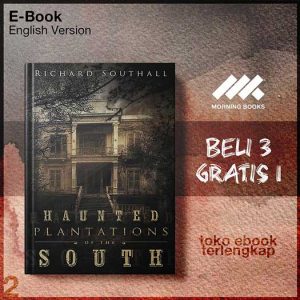 Haunted_Plantations_of_the_South_by_Southall_Richard.jpg